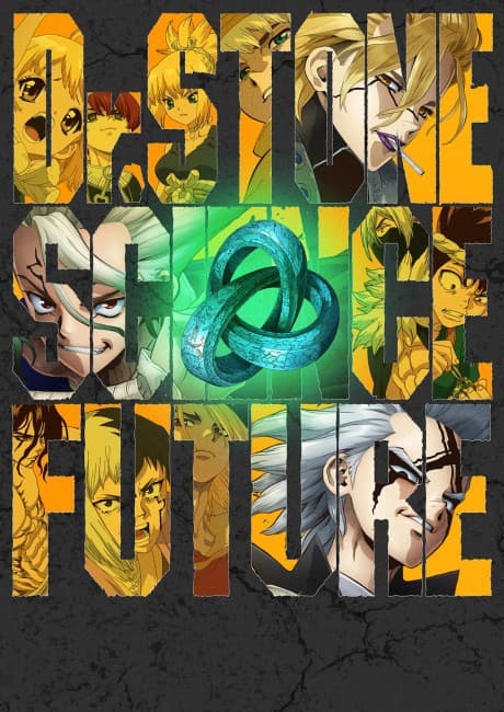 Постер аниме: Dr. STONE SCIENCE FUTURE Cour 2