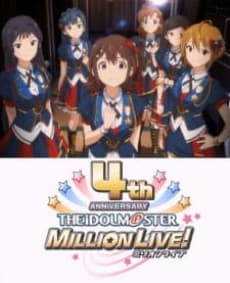 Постер аниме: The Idolm@ster Million Live! 4th Shuunen Kinen PV