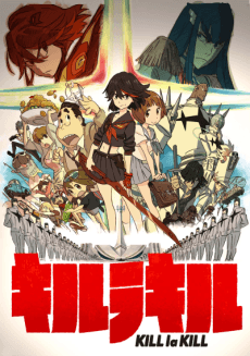 Постер аниме: Kill la Kill